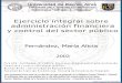 Ejercicio integral sobre administración financiera y ...bibliotecadigital.econ.uba.ar/download/tpos/1502-0006_FernandezMA.pdf · EN ADMINISTRACION FINANCIERA y CONTROL DEL SECTORPÚBLICO