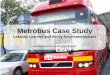 Metrobus Case Study - case study.pdf  Metrobus Case Study Lessons Learned and Policy Recommendations