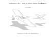 MANUAL DE VÔO UIRAPURU - …aeroclubedebrasilia.org.br/manuais/Manual_de_Voo_A122B.pdf · a lado, duplo comando, ... CARBURADOR MARVEL MA-4SPA instalado na seção de acessórios