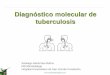 Diagnóstico molecular de tuberculosis - fai.org.co · Baciloscopia Negativa 46.2% 46.2% 80.8% Xpert: Fue superior en muestras BK negativas. Correlación de sensibilidad a antiTB