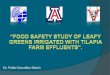 Dr. Pablo González-Alanis - ag.arizona.edus/PabloFoodSafety.pdf · More than 79,000 sq. Km. of territory, 370 Km of border with USA, and 420 Km of litoral front to Gulf of Mexico,
