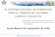 Presentación de PowerPoint - La red del conocimientocolombiaaprende.edu.co/html/mediateca/1607/articles-108150_archivo.… · Operación de Convenios de cooperación con organismos