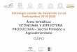 Área temática: ECONOMIA Y ESTRUCTURA PRODUCTIVA Sector ...tuloconstruyes.altiplanogranada.org/.../08/2_dafo_sector_primario... · PRODUCTIVA – Sector Primario y Agroalimentario