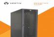 DCE & DCF RACK SYSTEMS - Vertiv · DCE DCF RACK SYSTEMS Optimized Design, Optimized Delivery, Optimized Value The Vertiv™ DCE™ Rack System has been designed to meet the flexibility,