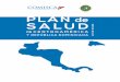 Dominicana (SE-COMISCA) El Salvador, Centroaméricacomisca.net/sites/default/files/PLAN DE SALUD 2016-2020.pdf · Secretaría Ejecutiva del Consejo de Ministros de Salud de Centroamérica