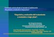 “Diagnóstico, evaluación del tratamiento y evolución a ... Hepato... · 13 de Agosto de 2014 Curso Posgrado: Gastroenterología –Hepatología – Nutrición V Congreso Argentino