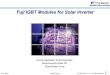 Fuji IGBT Modules for Solar Inverterver4).pdf · Jan. 2015 MT5F27333 © Fuji Electric Co., Ltd. All rights reserved. 3 Simple schematics of solar inverter Inverter Transformer Solar