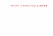 María Fernanda Lairet MFL.pdf · disponibles en el campo del diseño gráfico, ... siglo XX—, en las de Lairet resaltan las líneas de grabado y lo que se entiende como patrones