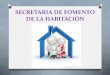 SECRETARIA DE FOMENTO DE LA HABITACIÓNsntss34.mx/tramitesyservicios/fomento_habitacion.pdf · Carta Compromiso, en donde el trabajador se compromete a integrar su expediente en un