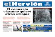 NERVION300617 : BIL : 1 - El Nervión: Periódico … · negativos de ventas, como ocurrió en enero. El sector crece de modo ... muy optimistas, tras calcular la población de anchoa