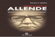 Hermes H. Benítez PENSANDO A ALLENDE - …redpaemigra.weebly.com/uploads/4/9/3/9/49391489/pensando_a_allende... · De allí la necesidad de pensar, y repensar, a Allende, porque