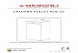 CALDERA PELLET KCB 20 - acceso.web93.esacceso.web93.es/content/33907/Manual_caldera_Kcb20.pdf · EFFICIENCY OF THE BOILER. ... No utilizar la caldera Averiada o si no está correctamente