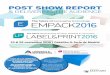 POST SHOW REPORT - easyfairs.com · José Luis Guarnido, Director de Desarrollo Comercial de Fijaplast. “Empack is a very specific show, clients know what they are going to find