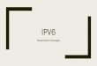 IPv6 - .:::: Massimiliano Sbaraglia overview.pdf · IPv6 description • Il protocollo IPv6 è stato sviluppato con l’obiettivodi espandere lo spazio di indirizzamento e di migliorare