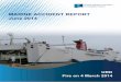 MARINE ACCIDENT REPORT June 2014 - dmaib.dk Marine accident report.pdf · The marine accident report is available from the webpage of the Danish Maritime Accident Investi-gation Board