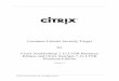 Citrix XenDesktop 7.15 LTSR Platinum Edition and Citrix ... · security and evaluation requirements for the Citrix XenDesktop 7.15 LTSR Platinum Edition and Citrix XenApp 7.15 LTSR