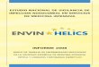 ENVIN HELICS - Hospital de Vall d'Hebronhws.vhebron.net/envin-helics/Help/Informe ENVIN-UCI 2008.pdf · b) el número de días de presencia del factor de riesgo relacionado con cada