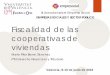 Fiscalidad de las cooperativas de viviendas - Universitat de València · 2016-06-08 · en las normas sustantivas tributarias 