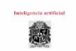 Inteligencia artificialdisi.unal.edu.co/~lctorress/iartificial/IAc003.pdf · Inteligencia Artificial QIdentificar cuáles serán las percepciones. QIdentificar cuáles serán las