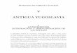 V ANTIGUA YUGOSLAVIA - archivochile.com · ANTIGUA YUGOSLAVIA 1. ANTECEDENTES: INTEGRACIÓN Y DESINTEGRACIÓN DE UN ESTADO ... El 29 de marzo de 1941, en medio de la II Guerra Mundial,