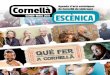 Agenda d’arts escèniques de Cornellà de Llobregat GENER ...ajuntament.cornella.cat/AgendaDocs/Activitats/32548/Programa.pdf · bandes, Perdidos.Rever han portat el seu rock 