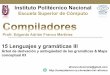 Presentación de PowerPoint - eafranco.comeafranco.com/docencia/compiladores/files/15_Lenguajes_y_gramaticas... · •Si A es la regla de derivación aplicada a la cadena uAv, 