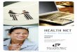 HealTH neT · 150 East 42nd Street, 26th Floor New York, NY 10017 Please visit us online at ... Option for employees residing outside of the Health Net tri-state coverage area*