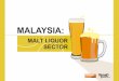 MALAYSIA - brandequity.com.my reports... · Tiger and Carlsberg Green Label the top two beer brands Tiger, 35% Heineken, 7% Guinness, 12% Other GAB, 4% Carlsberg Green Label, 34%