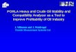 PORLA Heavy and Crude Oil Stability and Compatibility ... PORLA Heavy and Crude Oil Stability and