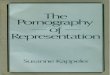 THE PORNOGRAPH Y OF REPRESENTATION · FEMINIST PERSPECTIVES SERIES EDITOR: MICHELLE STANWORTH Published Veronica Beechey and Tessa Perkins, A Matter of Hours Seyla Benhabib and Drucilla
