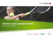 Sélections cadre suprarégional 2018 - swisstennis.ch · Doris Meyer (60%) Surveillante Swiss Tennis House Thomas Walter Coach Chefs des juniors suprarégional M15 Roberto Bresolin