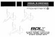 Manual BOLT SUPINO 0517 v0,1 - movement.com.brmovement.com.br/downloads/manual/manual-bolt-supino-0517-v0-1.pdf · A qualidade em equipamentos se estende aos serviços prestados por