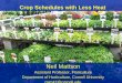 Crop Schedules with Less Heat - Cornell University · Crop Schedules with Less Heat Neil Mattson Assistant Professor, Floriculture Department of Horticulture, Cornell University nsm47@cornell.edu