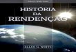 História da Redenção (2008) - egwwritings-a.akamaihd.netSR).pdf · Prefácio Existem muitos assuntos, sobre os quais a Sra. E. G. White, a mensageira escolhida por Deus para os