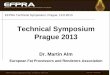 Technical Symposium Prague 2013 - zppu.euDr_Alm.pdf · EFPRA Technical Symposium, Prague, 13.6.2013/ Dr. Martin Alm Folie 1/13 • June 2013 ... 13.6.2013 Technical Symposium Prague