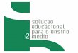 solução educacional para o ensino médioeducacaosec21.org.br/wp-content/uploads/2013/07/proposta... · Paulo Jorge Storace Rota (coordenador), Conceição Cabrini, Henrique Delboni,