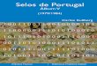Selos de Portugal - fep.up.pt · 1984 Emissão Comemorativa do Centenário do Jardim Zoológico da Lisboa ... inferior consegue o homem trabalhar a pedra de forma a obter “raspadores”