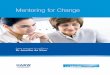 Mentoring for Change - eige.europa.eu · Mentoring for Change Paper prepared for UAEW by Dr Jennifer de Vries (jen.devries@me.com) 3 Introduction and overview The purpose of this