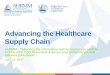 Advancing the Healthcare Supply Chain - wshmma.org · If you like to watch a speaker or read slides, watch a webcast learning.ahrmm.org/webcasts Some of our education are available