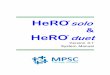 HeRO solodocs.heroscore.com/manuals/HeRO_Solo_Duet_Manual_3_1_US_English.pdf · HeRO solo and HeRO duet are not suitable for use in the presence of flammable anesthetic in mixture