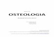 Appunti di OSTEOLOGIA · Appunti di Osteologia 3 Parte posteriore (interna) Concava Foro cieco, su ito sopra l’inisura etmoidale, attraversato da una vena del seno sagittale Cresta