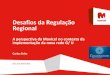 Desafios da Regulação Regional - ARCTEL@CPLP · Mercado Angola Taxa de Penetração (2010) Móvel 54% Fixo 2% Fonte: BuddeComm 10. 11 O mercado angolano de telecomunicações móveis,