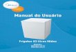 Manual do Usuáriocdn.mideadobrasil.com.br/downloads_docs/023cb-MU-MRA10B...Manual do Usuário Frigobar - MRA10B 5 Para garantir o melhor desempenho de seu produto leia atentamente