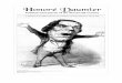 Honoré Daumier - marquette.edu · Boulevard and working for Le Monde Illustré. 1870 ... Honoré Daumier (1808 – 1879) was one of the most prolific nineteenth-century artists
