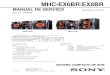 MHC-EX6BR/EX8BR - Biblioteca de diagramas electrónicos ...diagramasde.com/diagramas/otros2/HCD-EX6BR-EX8BR Ver 1.1.pdf · Potência de sa;ida RMS: Canal de baixa frequência 300