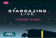 BBC Stargazing Live: KS2 Lesson plans · LESSON PLAN 1: SCALE MODEL OF THE EARTH, SUN AND MOON Sc4 Physical Processes 4 The Earth and Beyond, 4d ... school hall, to demonstrate these