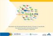 Secretaria de Desenvolvimento Social, Criança e Juventude · Brasileiro de Proteção Social (SBPS); - Assistência Social no campo da Seguridade Social; ... Direito de equidade