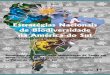 Estratégias Nacionais de Biodiversidade na América do Sul · documento, composto por cinco capítulos, traz em seu primeiro capítulo as informações técnicas so-bre a reunião;