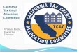 California Tax Credit Allocation Committee · TCAC Policy Energy efficiency and sustainable practices are good for low-income residents Efficiency and sustainability reduce demand