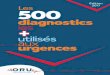 diagnostics les - santepaysdelaloire.com · BAV III / Complet I442 Bradycardie R001 Choc cardiogénique R570 Choc ... ORU Pays de la Loire • Les 500 diagnostics les plus utilisés